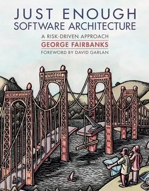 Cover of Just Enough Software Architecture